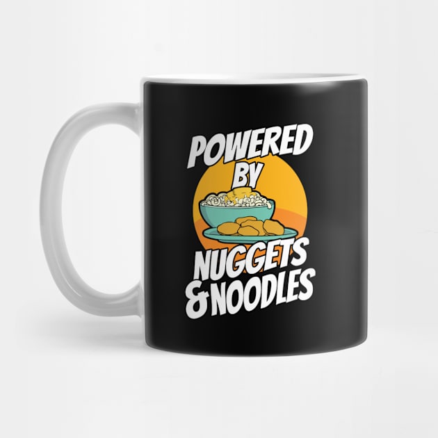 Picky Eater Powered By Nuggets and Noodles by Huhnerdieb Apparel